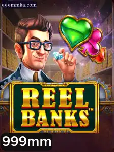 ReelBanks: Descubra o Novo Fenômeno dos Jogos Digitais com a Emoção do 999mm